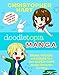Doodletopia Manga: Draw, Design, and Color Your Own Super-Cute Manga Characters and More