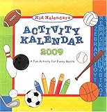 Kids Kalendars Sports Activity Kalendar 2009 a Fun Activity for Every Month by 