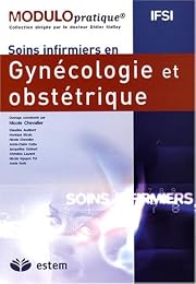 Soins infirmiers en gynécologie et obstétrique