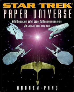 Paper Universe Star Trek Andrew Pang 9780671042158