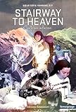 Stairway to Heaven : Un voyage initiatique by
