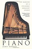 88 Keys The Making Of A Steinway Piano Miles Chapin