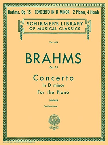 Concerto No. 1 in D Minor, Op. 15 (2-piano score): Schirmer Library of Classics Volume 1429 Piano Duet by 