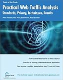 Practical Web Traffic Analysis : Standards, Privacy, Techniques, and Results, Fletcher, Peter and Poon, Alex, 1904151183