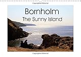 Bornholm The Sunny Island 2016: Denmark's sunny island Bornholm shows southern flair (Calvendo Place by
