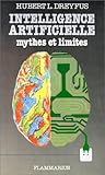 Image de INTELLIGENCE ARTIFICIELLE. Mythes et limites
