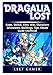 Dragalia Lost Game, Switch, Tiers, Wiki, Characters, Adventures, Buildings, Tips, Cheats, Guide Unofficial by