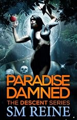 Paradise Damned (The Descent Series Book 7)