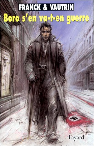 Les aventures de Boro, reporter photographe: [5]: Boro s'en va-t-en guerre