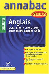 Anglais, séries L, ES, S (LV1 et LV2), séries technologiques (LV1)