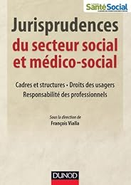 Jurisprudences du secteur social et médico-social