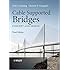 Cable Supported Bridges: Concept and Design
