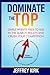 Dominate The Top: Simple Website Fixes to Rise in the Search Results and Crush Your Competition by Jeffrey Kirk