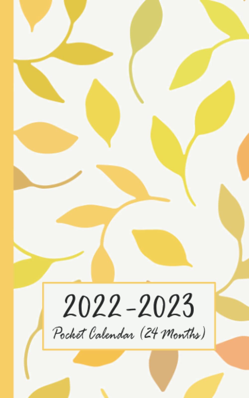 2022-2023 Pocket Calendar (24 Months): Large Print Planner For 2 Years, Small Compact Size 5X8" (January 2022 Up To December 2023), Autumn Leaf Cover 1 : Appointments / Organizers / To Do List: Studio, Shutter Cat: 9798497189391: Amazon.com: Books