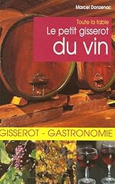 Le  petit Gisserot du vin