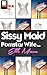 Sissy Maid - Pornstar Wife