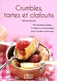 Petit Livre de - Crumbles, tartes et clafoutis (Le petit livre) (French Edition) by