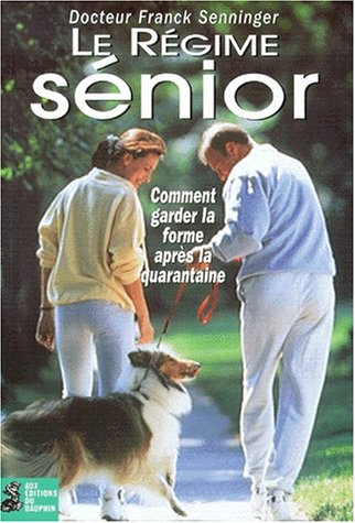 Le  régime sénior