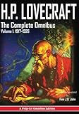 H.P. Lovecraft, The Complete Omnibus Collection, Volume I: 1917-1926