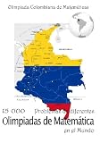 Image de 15 000 Problemas de diferentes olimpiadas de Matemática en el Mundo: Olimpiada Colombiana de Matemáticas (Spanish Edition)