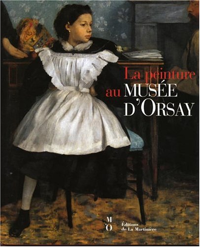 La  peinture au Musée d'Orsay