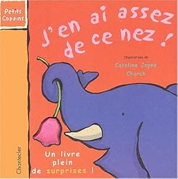 J'en ai assez de ce nez !