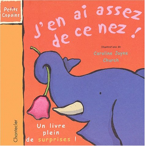 J'en ai assez de ce nez !