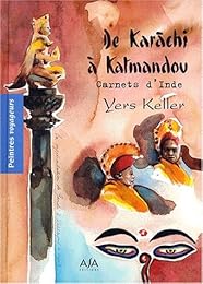 De Karachi à Katmandou