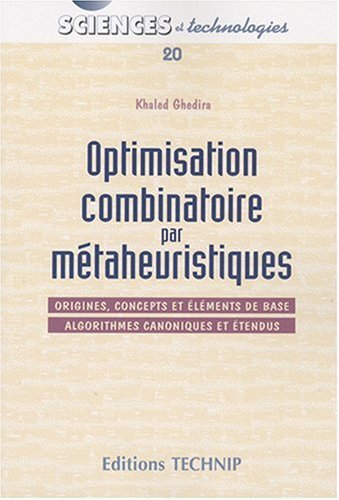 Optimisation combinatoire par métaheuristiques