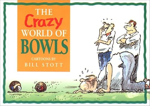 Download The Crazy World of Bowls PDF
