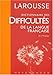 Larousse Dictionnaire Des Difficultes De LA Langue Francaise by 