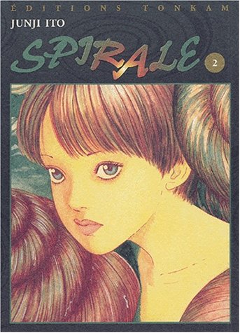 Spirale Tome 2 Telecharger Pdf De Junji Ito Wandverphoga