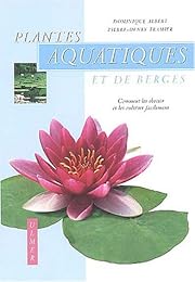 Plantes aquatiques et de berges