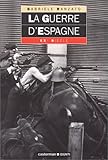 La guerre d'Espagne by 