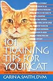 101 Training Tips for Your Cat by 