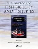 The Handbook of Fish Biology and Fisheries, , 0632064838