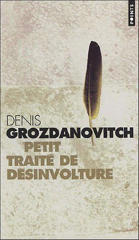 Petit traité de désinvolture