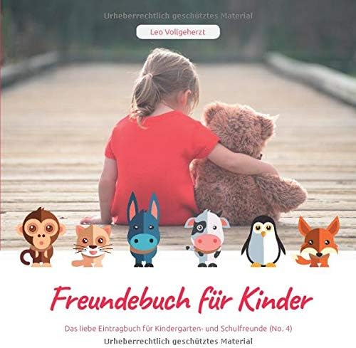 vollgeherzt: Freundebuch für Kinder: Das liebe Eintragbuch für Kindergarten- und Schulfreunde (No. 4) (German) Paperback – 8 Dec 2018