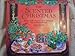 The Scented Christmas: Fragrant Decorations, Gifts, and Cards for the Festive Season by 