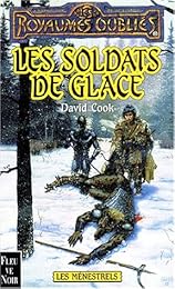 Les  soldats de glace