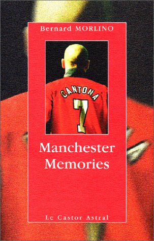 Manchester memories