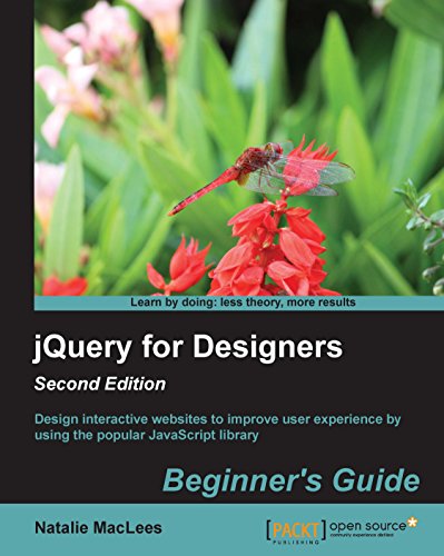 jQuery for Designers Beginner's Guide Second Edition by Natalie MacLees