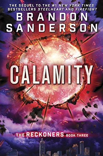 "Calamity (The Reckoners)" av Brandon Sanderson