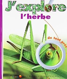 J'explore l'herbe