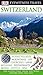 DK Eyewitness Travel Guide: Switzerland by Collectif (2010-06-01) by Collectif