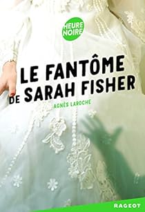 Book's Cover ofLe fantôme de Sarah Fisher