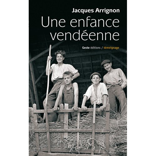 Une  enfance vendéenne