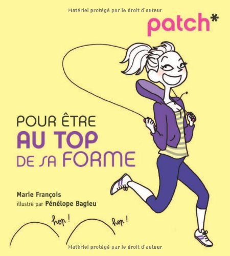 Pour être au top de sa forme
