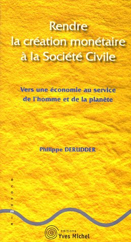 Rendre la création monétaire à la société civile