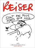 Sont pas plus forts que nous (Collection Les années Reiser) (French Edition) by